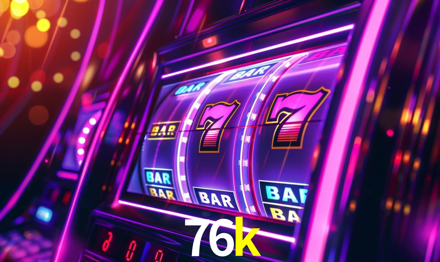 Tournaments 76k